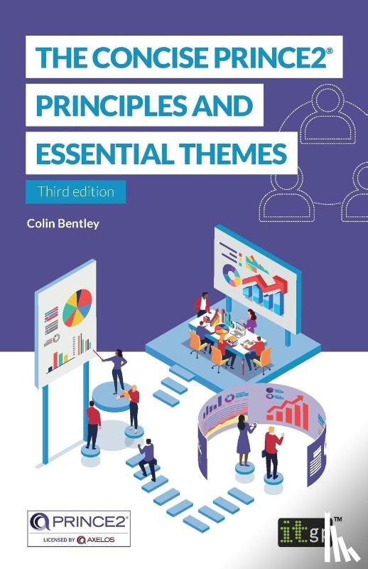 Bentley, Colin - The Concise PRINCE2(R)