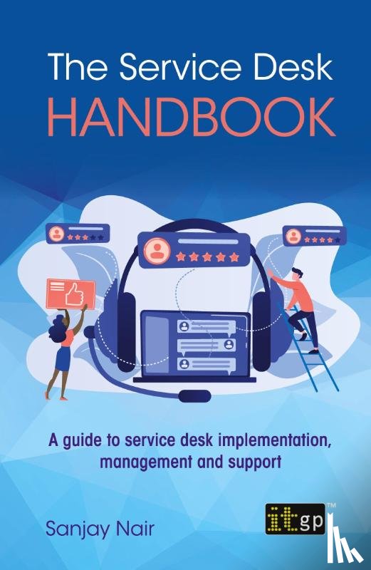 Nair, Sanjay - The Service Desk Handbook