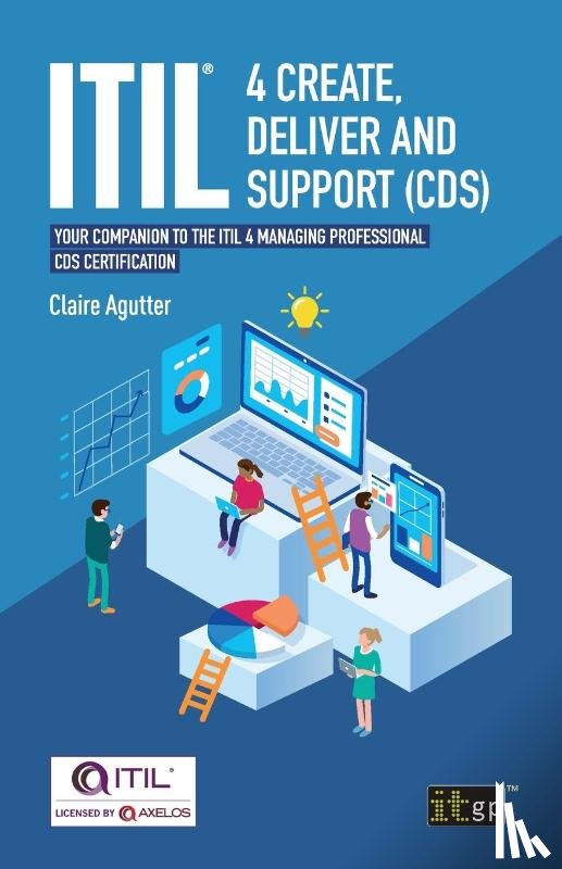 Agutter, Claire - ITIL(R) 4 Create, Deliver and Support (CDS)
