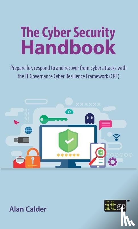 Calder, Alan - The Cyber Security Handbook