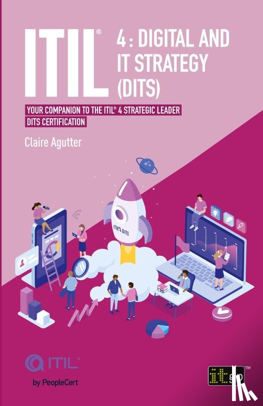 Agutter, Claire - ITIL 4 Digital and IT Strategy (DITS)