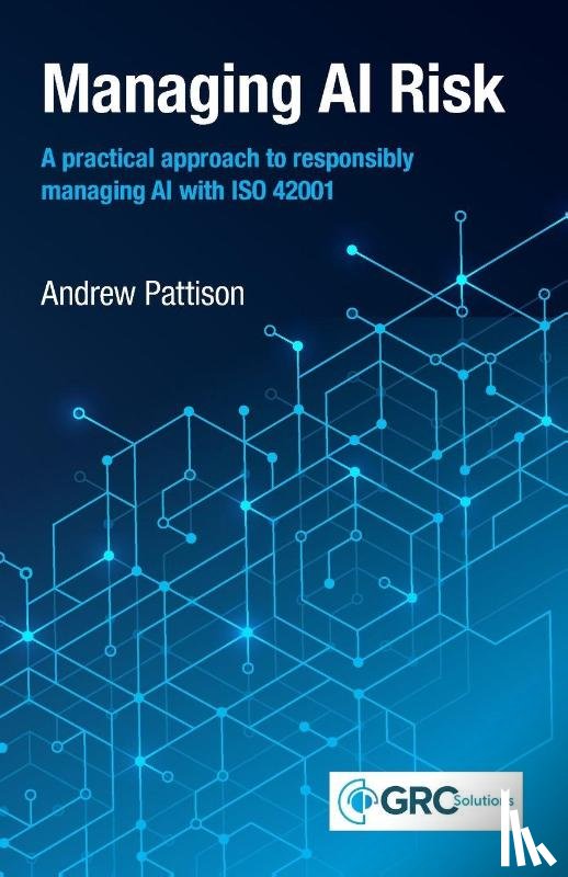 Pattison, Andrew - Managing AI Risk