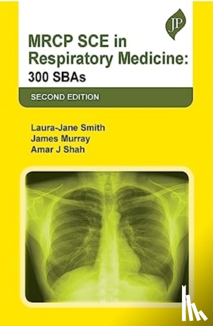 Smith, Laura-Jane, Murray, James, Shah, Amar J - MRCP SCE in Respiratory Medicine