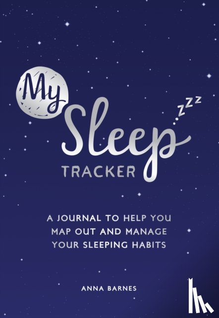 Barnes, Anna, Publishers, Summersdale - My Sleep Tracker