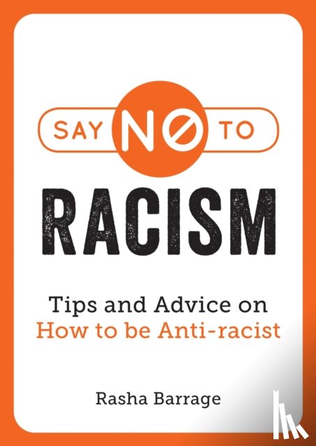Barrage, Rasha - Say No to Racism