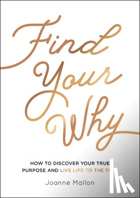 Mallon, Joanne - Find Your Why