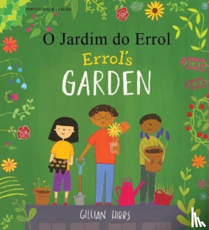 Hibbs, Gillian - Errol's Garden English/Portuguese