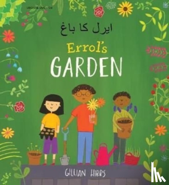 Hibbs, Gillian - Errol's Garden English/Urdu