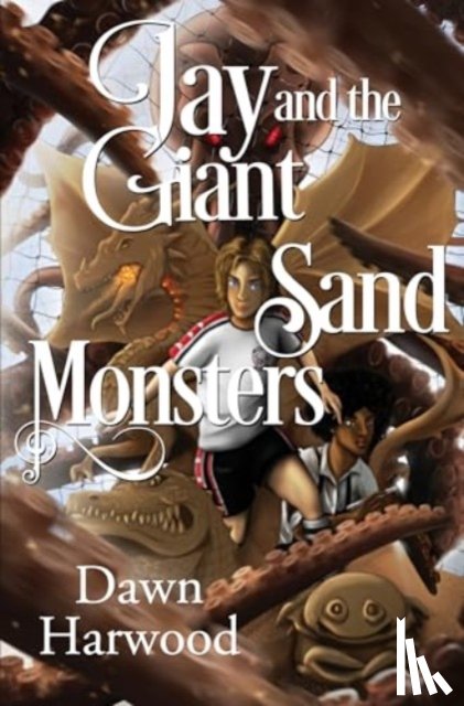 Harwood, Dawn - Jay and the Giant Sand Monsters