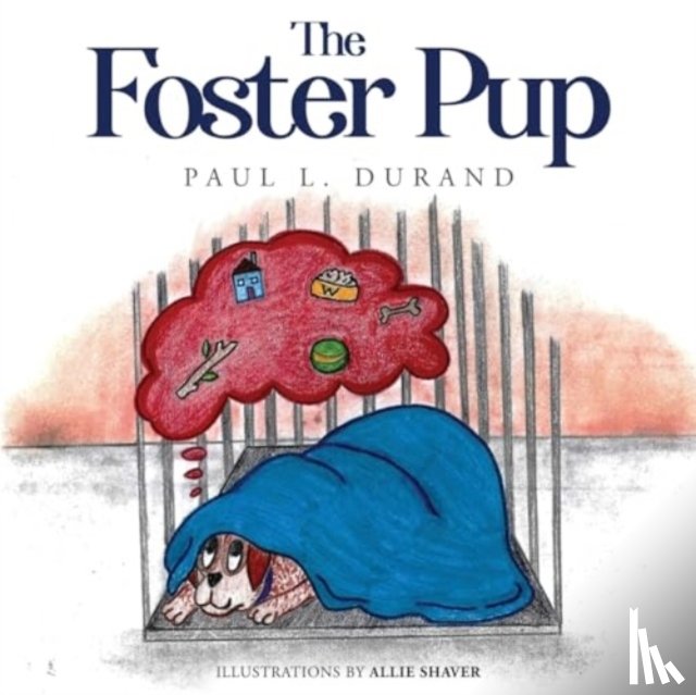 Durand, Paul L. - The Foster Pup