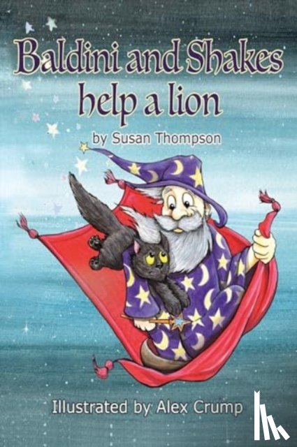 Thompson, Susan - Baldini and Shakes help a Lion