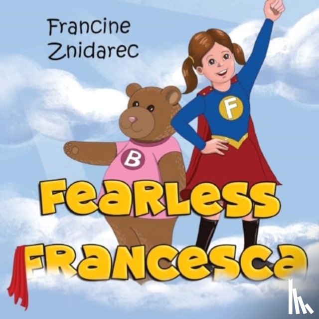 Znidarec, Francine - Fearless Francesca