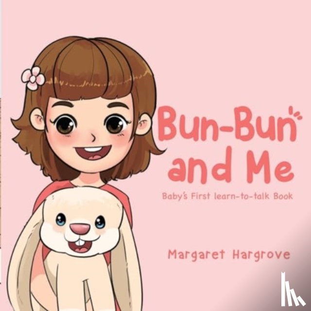Hargrove, Margaret - Bun-Bun and Me