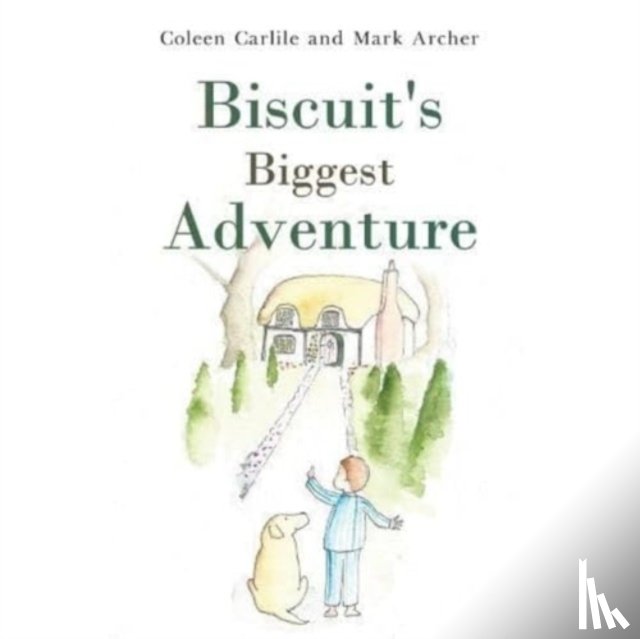 Carlile, Coleen - Biscuit's Biggest Adventure