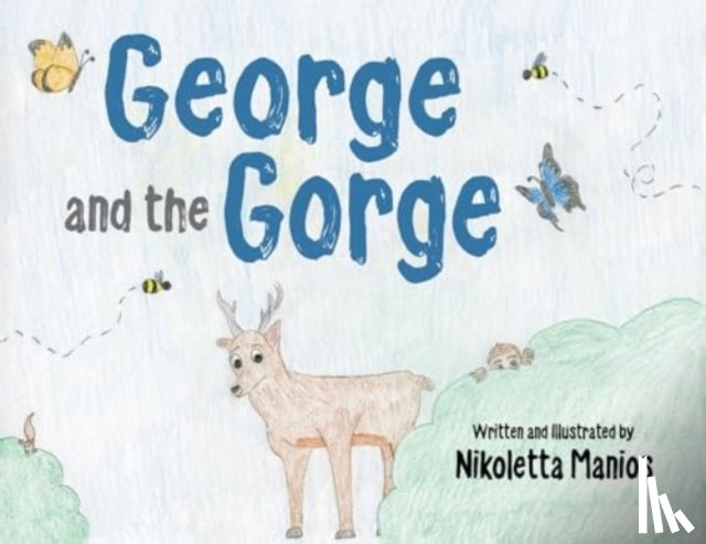 Manios, Nikoletta - George and the Gorge