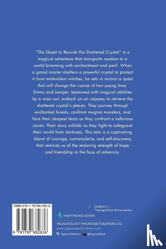 Miuc, Alen - The Great Adventures of Emma and Juniper: The Quest to Reunite the Shattered Crystal