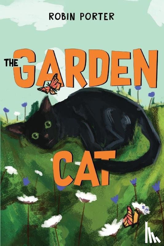 Porter, Robin - The Garden Cat