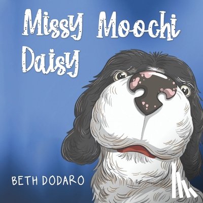 Dodaro, Beth - Missy Moochi Daisy