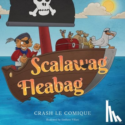 Comique, Crash Le - Scalawag Fleabag
