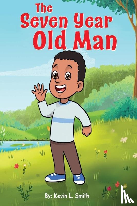 Smith, Kevin L. - The Seven Year Old Man