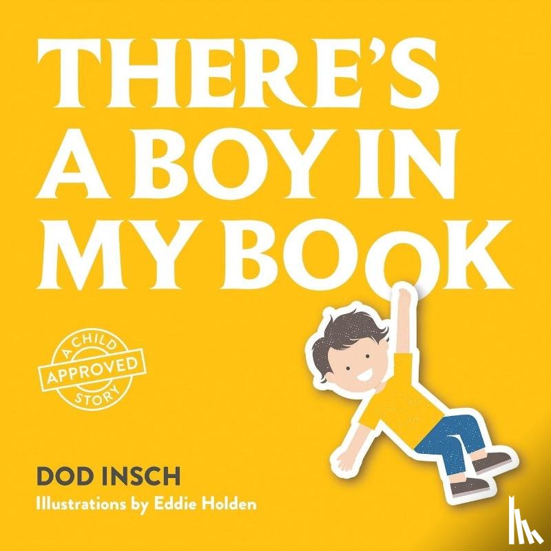 Insch, Dod - There's a boy in my book