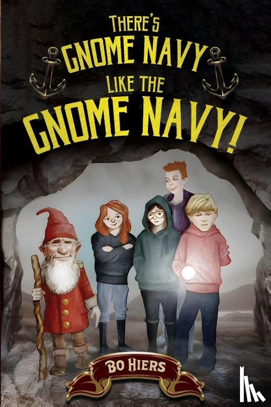 Hiers, Bo - There's Gnome Navy Like the Gnome Navy!