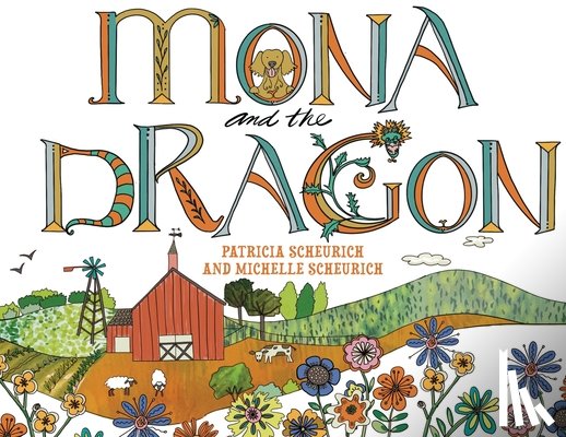 Scheurich, Pat - Mona and the Dragon