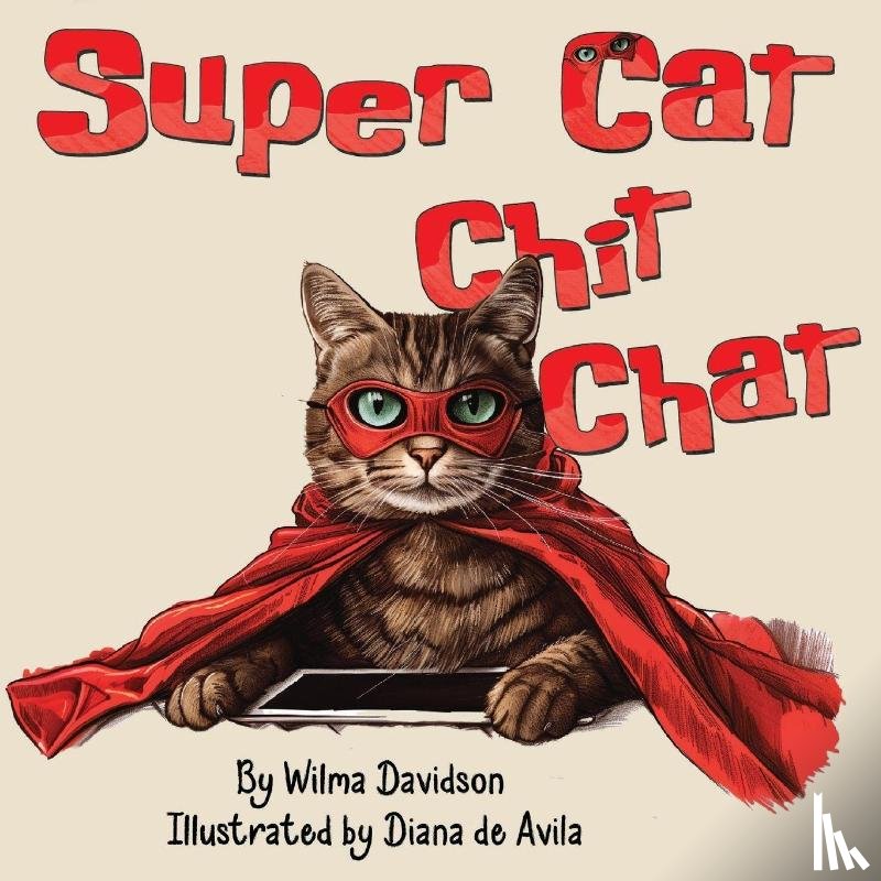 Diana de Avila, Wilma Davidson and - Super Cat Chit Chat