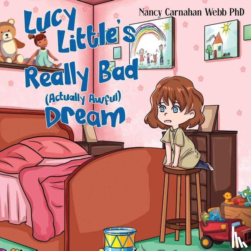 Webb, PhD Nancy Carnahan - Lucy Little's Really Bad (Actually Awful) Dream