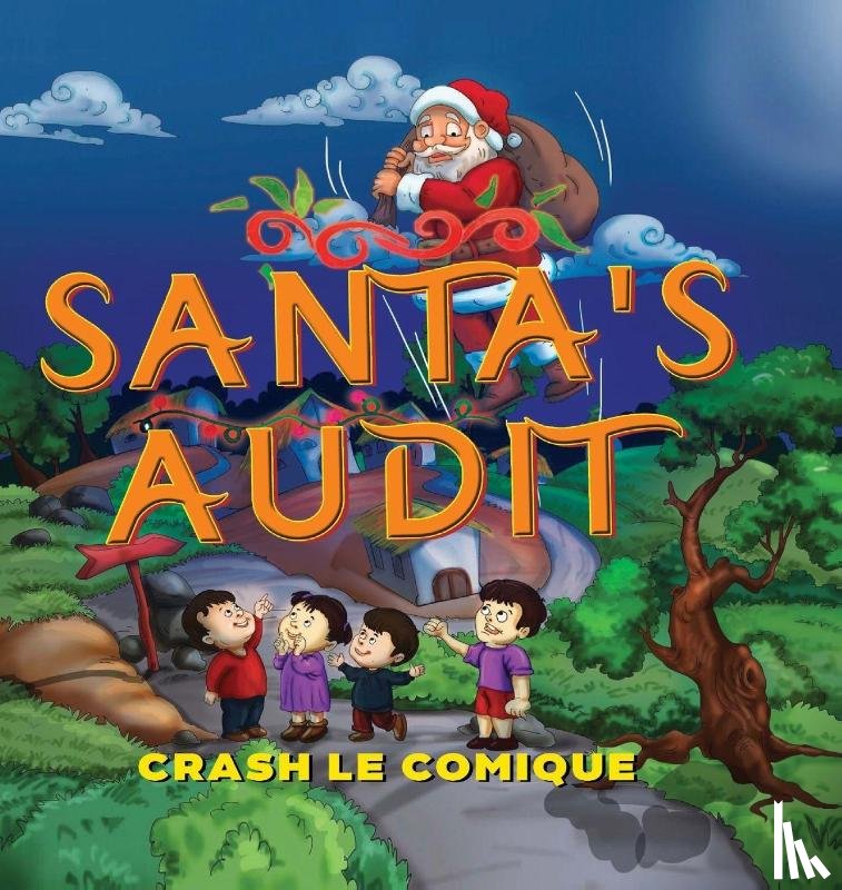 Comique, Crash Le - Santa's Audit