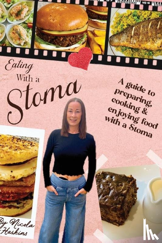 Haskins, Nicola - Haskins, N: Eating with a Stoma