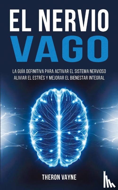 Vayne, Theron - El Nervio Vago