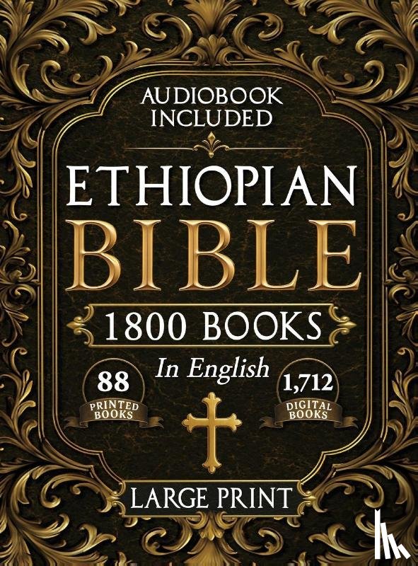 Nilson, Rush - The Complete Restored Ethiopian Bible in English - LARGE PRINT