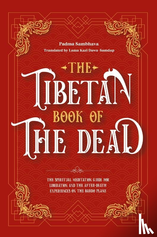 Sambhava, Padma - The Tibetan Book Of The Dead