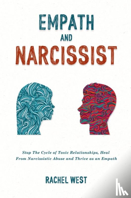 West, Rachel - Empath and Narcissist