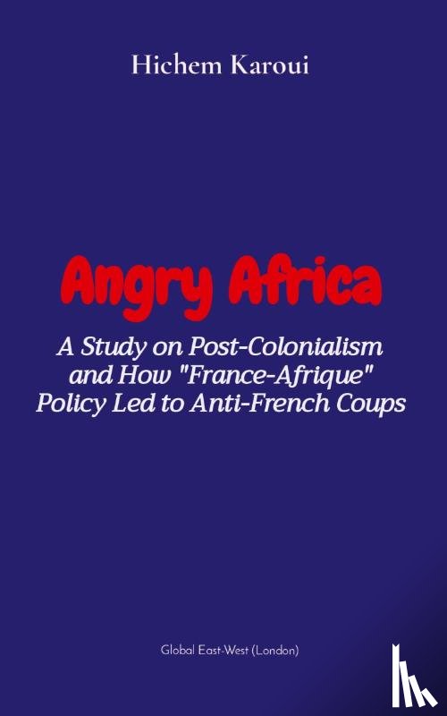 Karoui, Hichem - Angry Africa