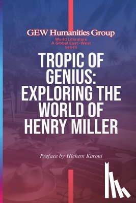 Group, Gew Humanities - Tropic Of Genius