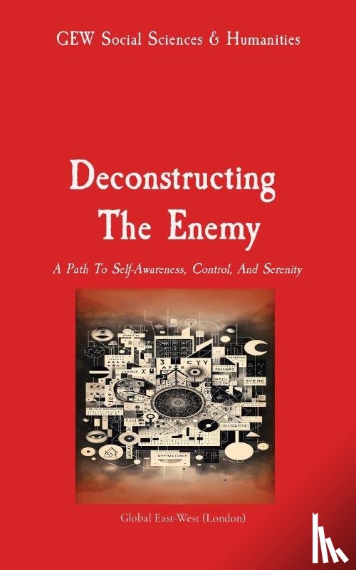 Social Sciences & Humanities Team, Gew - Deconstructing The Enemy