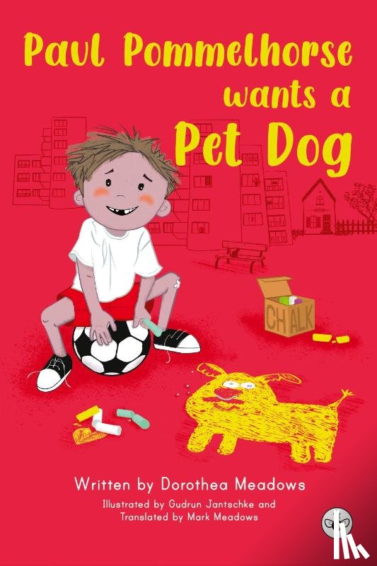 Meadows, Dorothea - Paul Pommelhorse wants a Pet Dog