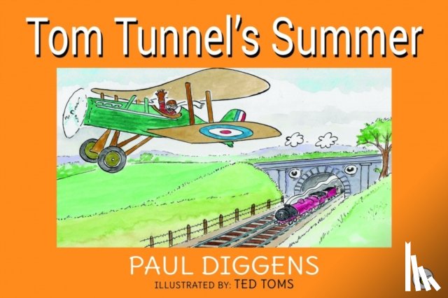 Diggens, Paul - Tom Tunnel's Summer