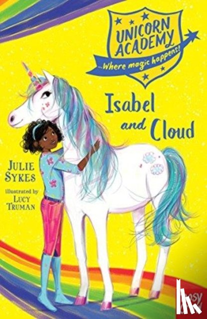 Sykes, Julie - Unicorn Academy: Isabel and Cloud