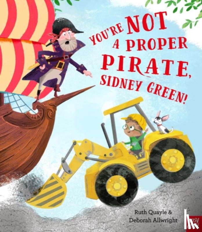 Quayle, Ruth - You're Not a Proper Pirate, Sidney Green!