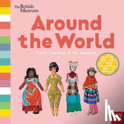 Nosy Crow Ltd - British Museum: Around the World