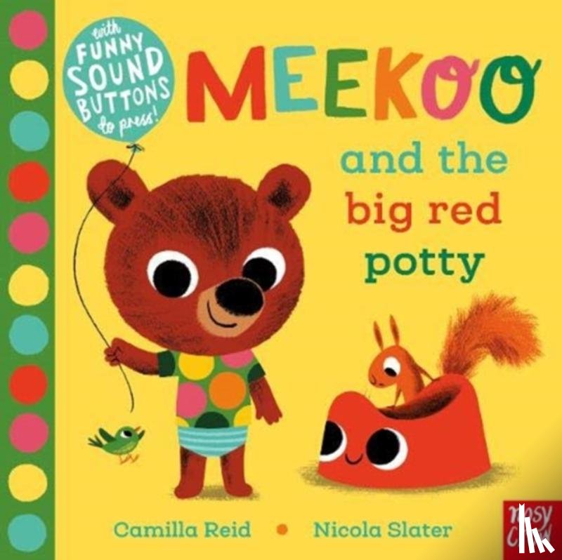 Reid, Camilla (Editorial Director) - Meekoo and the Big Red Potty