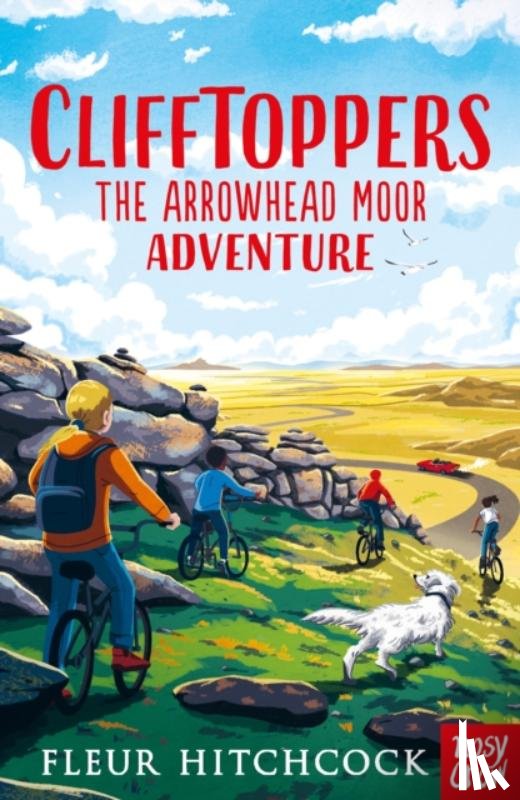 Hitchcock, Fleur - Clifftoppers: The Arrowhead Moor Adventure