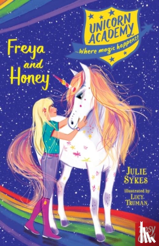 Sykes, Julie - Unicorn Academy: Freya and Honey
