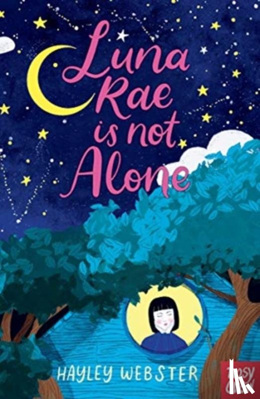 Webster, Hayley - Luna Rae is Not Alone