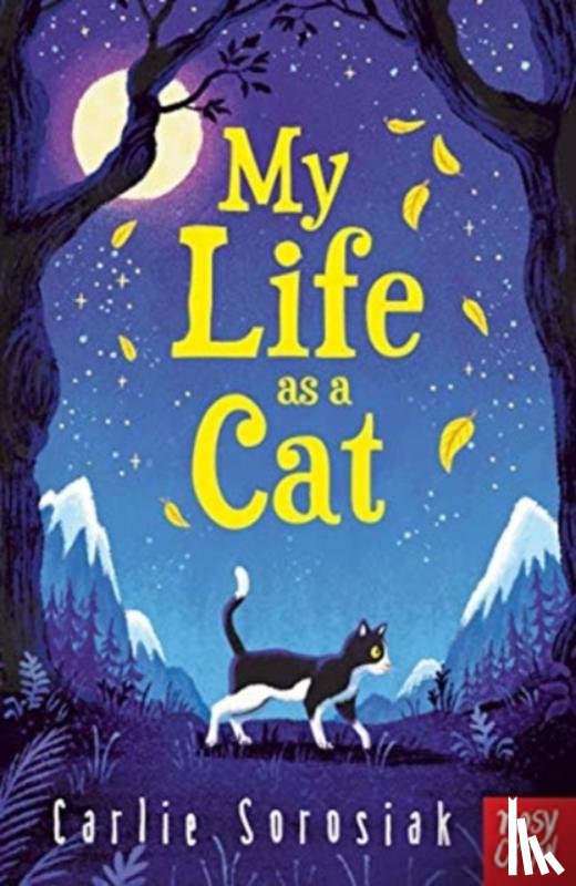 Sorosiak, Carlie - My Life as a Cat