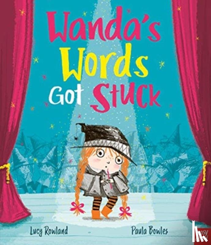 Rowland, Lucy - Wanda's Words Got Stuck