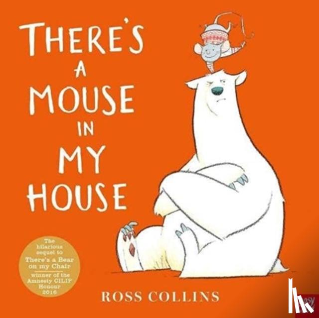 Collins, Ross - There's a Mouse in My House